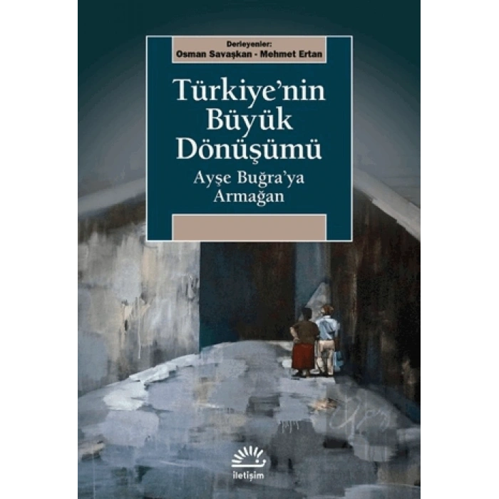 Türkiyenin Büyük Dönüşümü