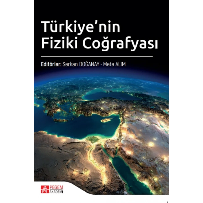 Türkiyenin Fiziki Coğrafyası
