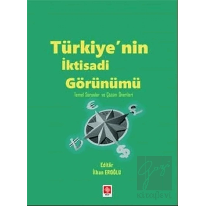 Türkiyenin İktisadi Görünümü