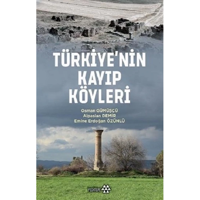 Türkiyenin Kayıp Köyleri