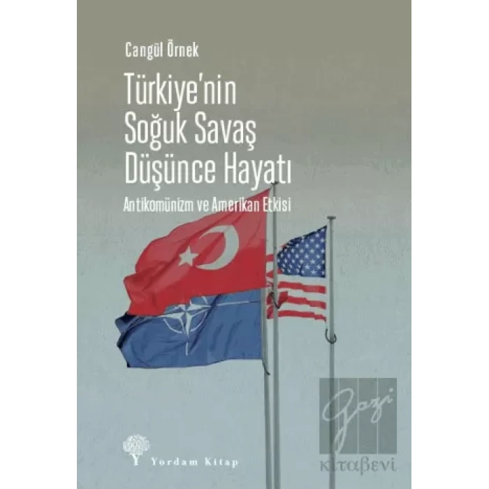 Türkiyenin Soğuk Savaş Düşünce Hayatı