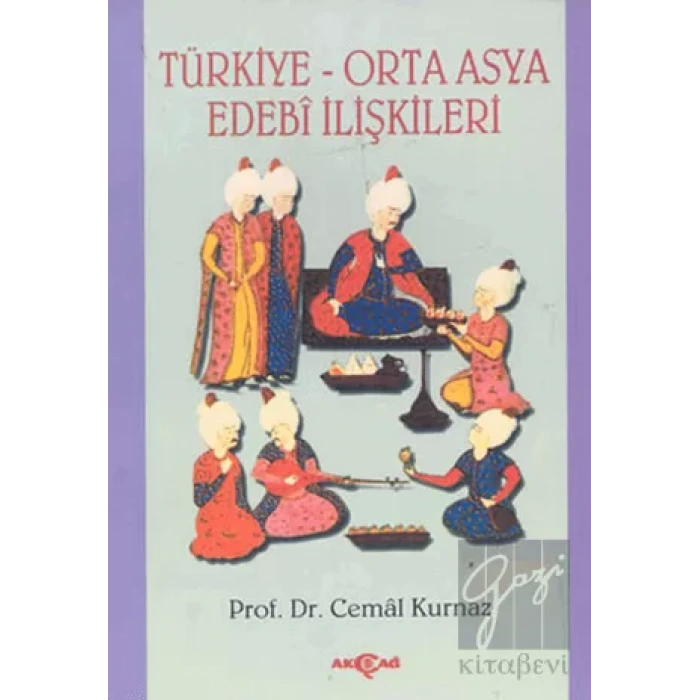 Türkiye-Orta Asya Edebi İlişkileri