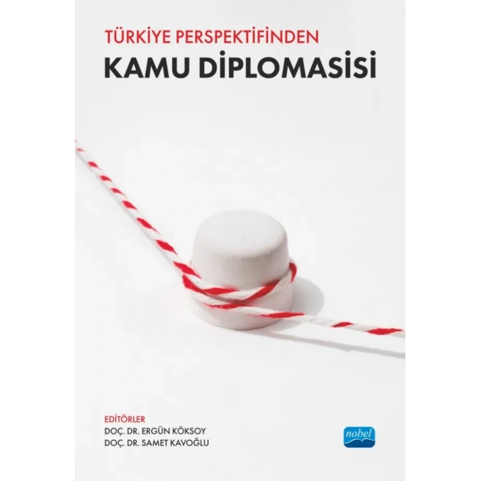 Türkiye Perspektifinden Kamu Diplomasisi
