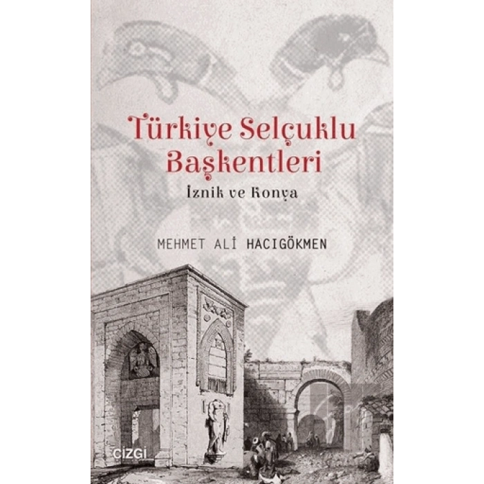 Türkiye Selçuklu Başkentleri