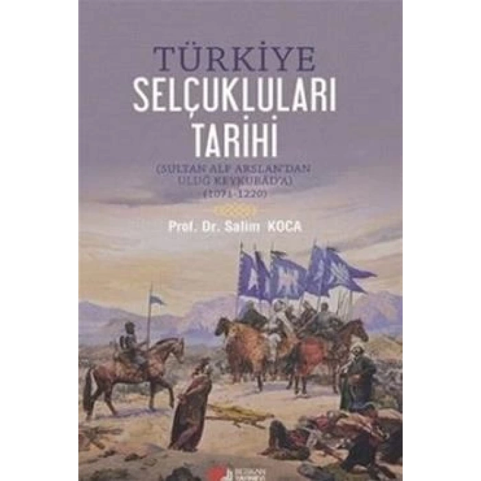 Türkiye Selçukluları Tarihi