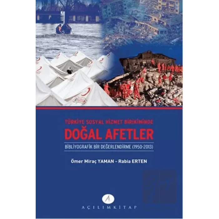 Türkiye Sosyal Hizmet Birikiminde Doğal Afetler