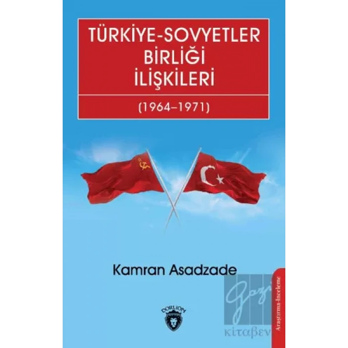 Türkiye - Sovyetler Birliği İlişkileri (1964 - 1971)