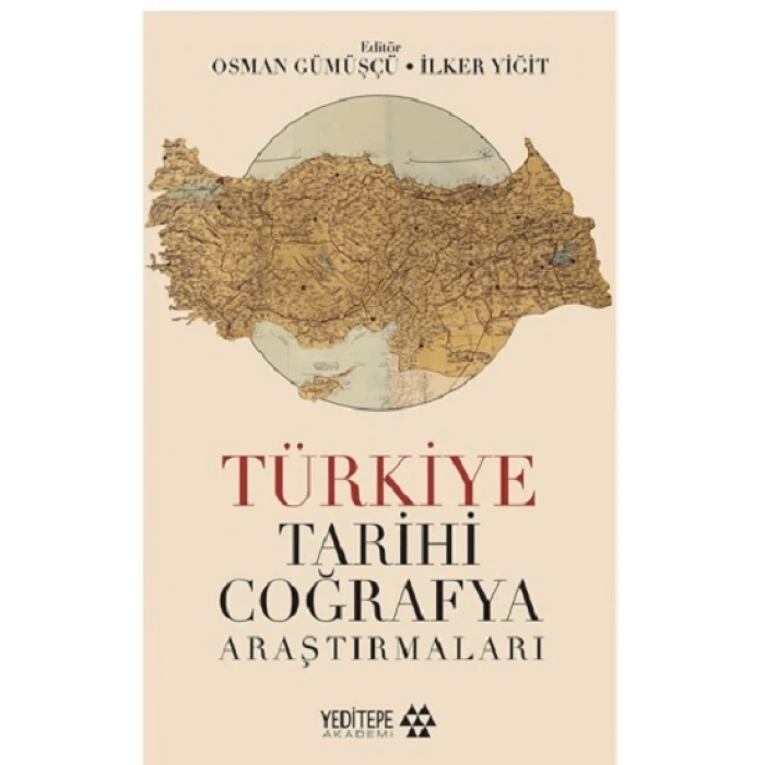 Türkiye Tarihi Coğrafya Araştırmaları