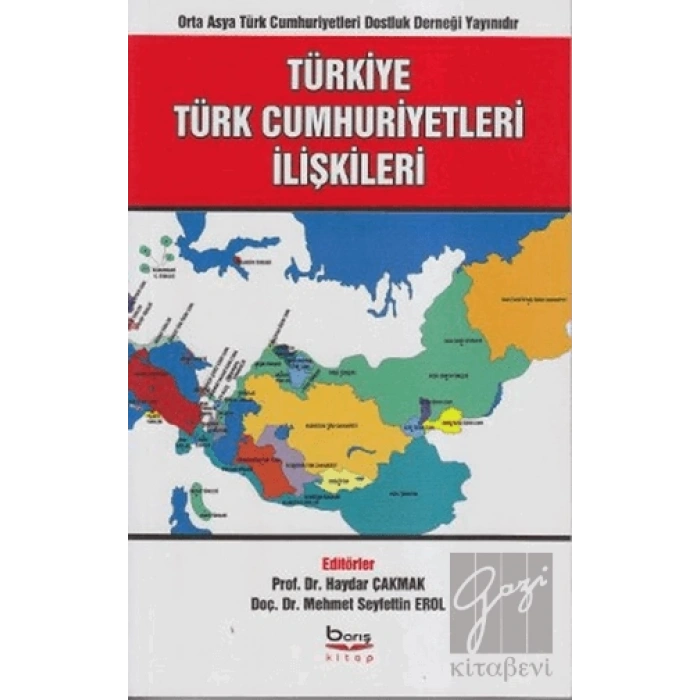 Türkiye Türk Cumhuriyetleri İlişkileri