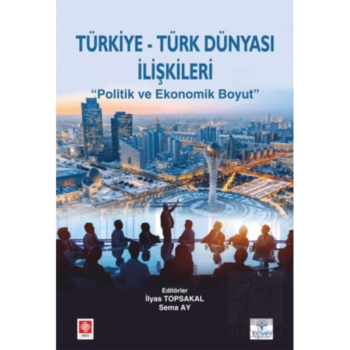 Türkiye Türk Dünyası İlişkileri