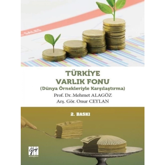 Türkiye Varlık Fonu - Prof. Dr. Mehmet ALAGÖZ,Arş. Gör. Onur CEYLAN