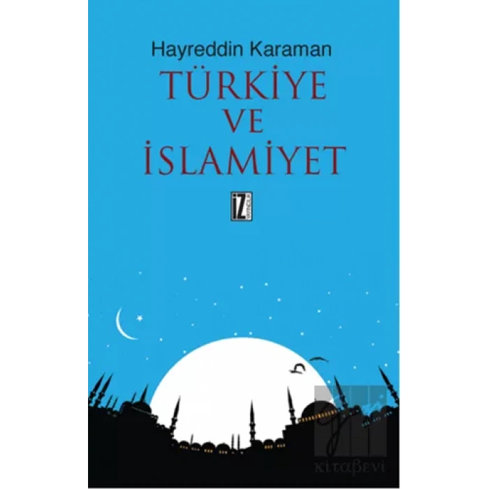 Türkiye ve İslamiyet
