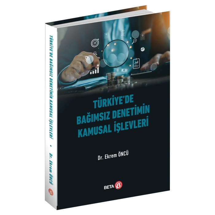 Türkiyede Bağımsız Denetimin Kamusal İşlevler
