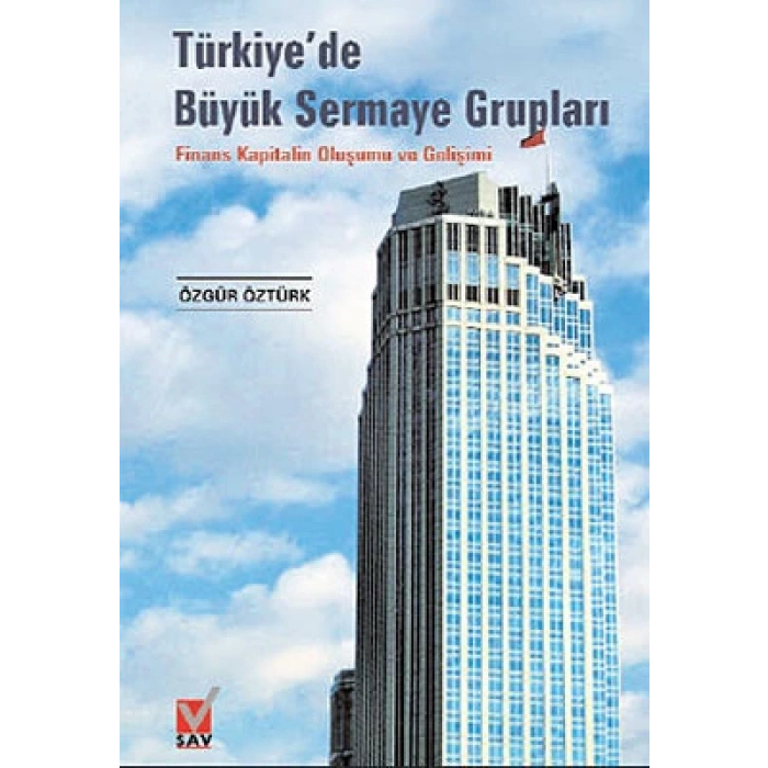 Türkiye’de Büyük Sermaye Grupları
