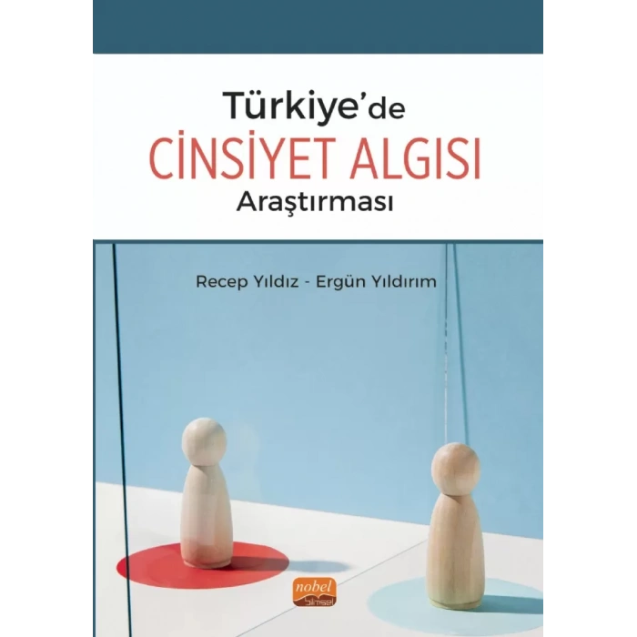 Türkiye’de Cinsiyet Algısı Araştırması