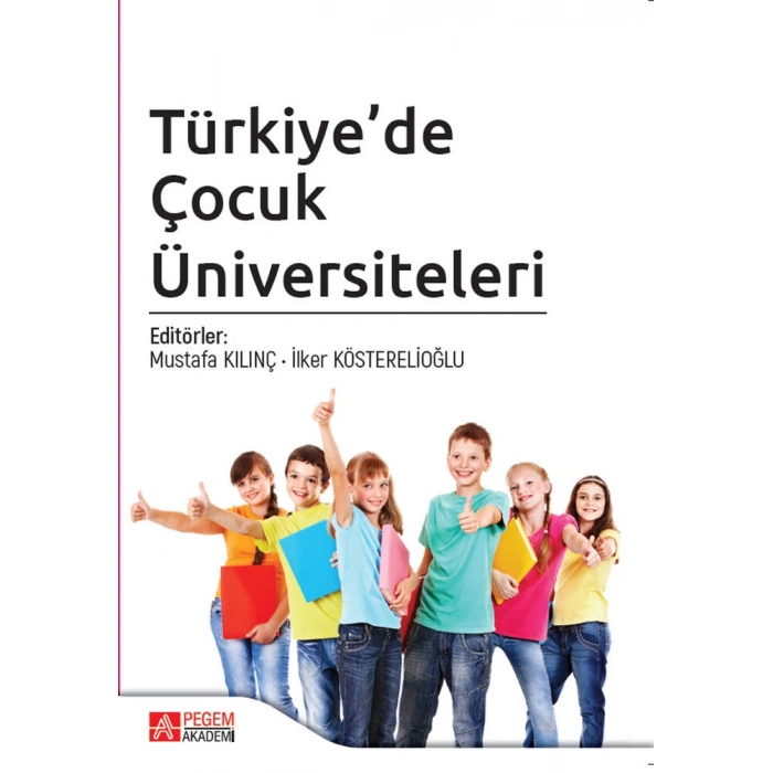 Türkiye’de Çocuk Üniversiteleri