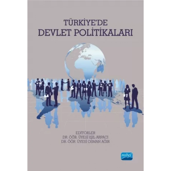 Türkiye’de Devlet Politikaları