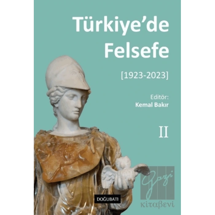 Türkiye’de Felsefe - 2 [1923-2023]