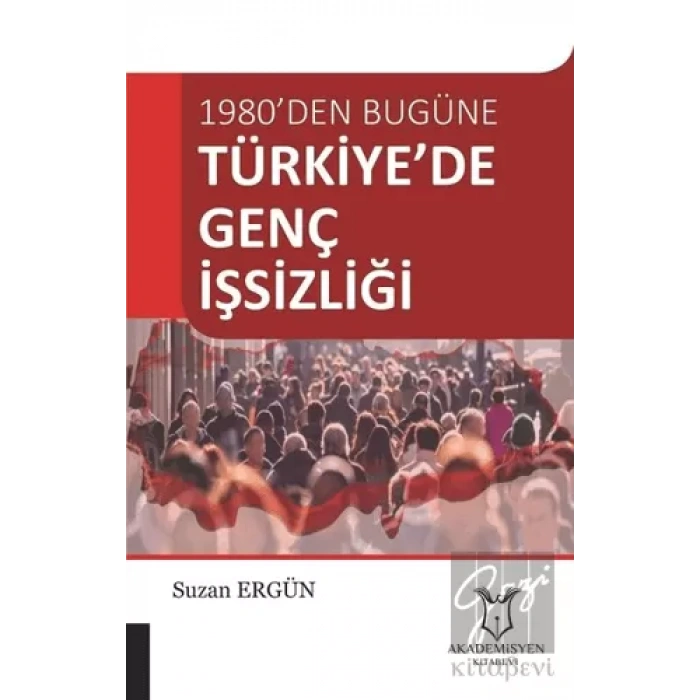 Türkiye’de Genç İşsizliği