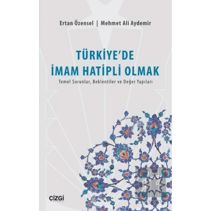 Türkiye’de İmam Hatipli Olmak