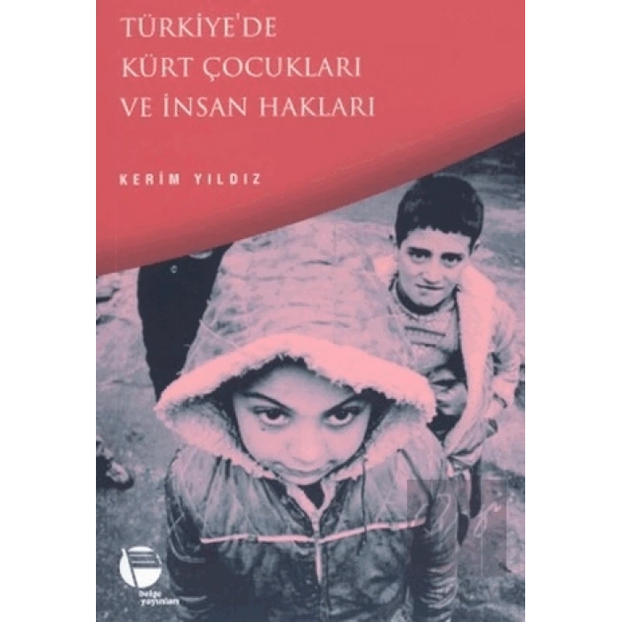 Türkiye’de Kürt Çocukları ve İnsan Hakları