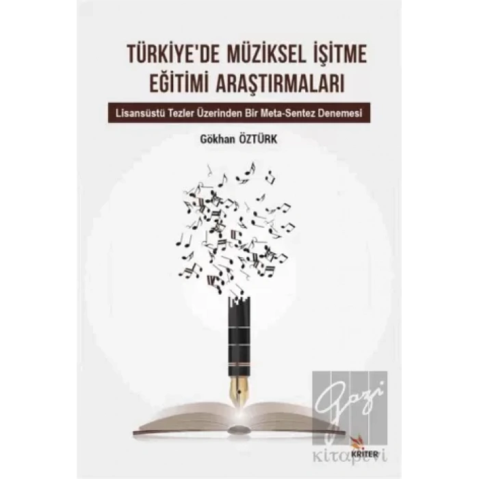 Türkiye’de Müziksel İşitme Eğitimi Araştırmaları