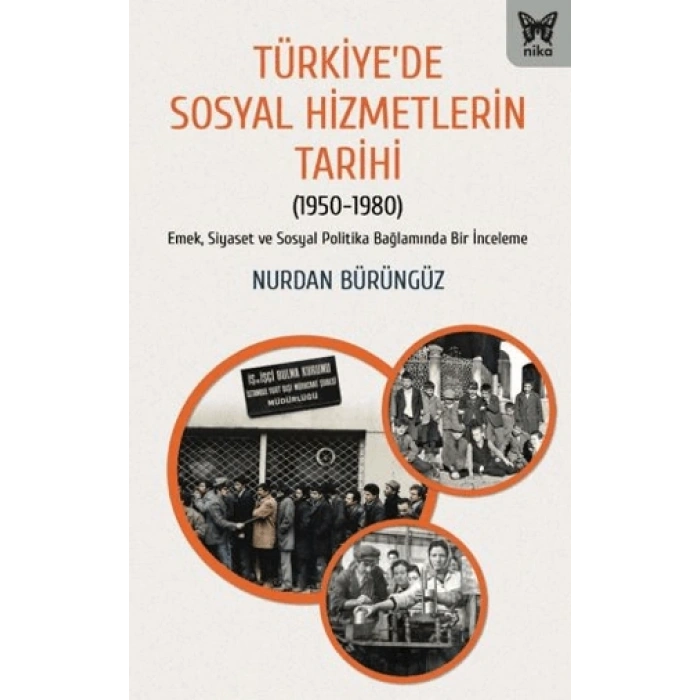 Türkiye’de Sosyal Hizmetlerin Tarihi