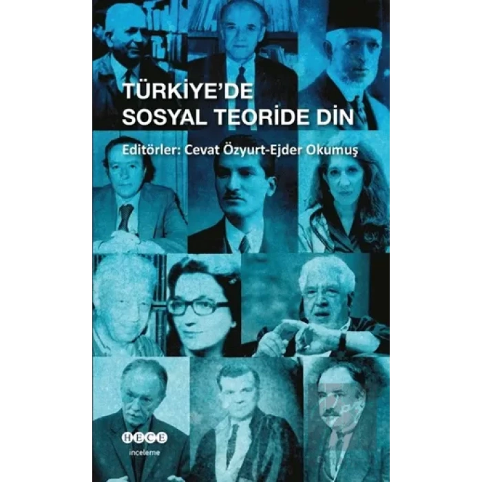Türkiye’de Sosyal Teoride Din