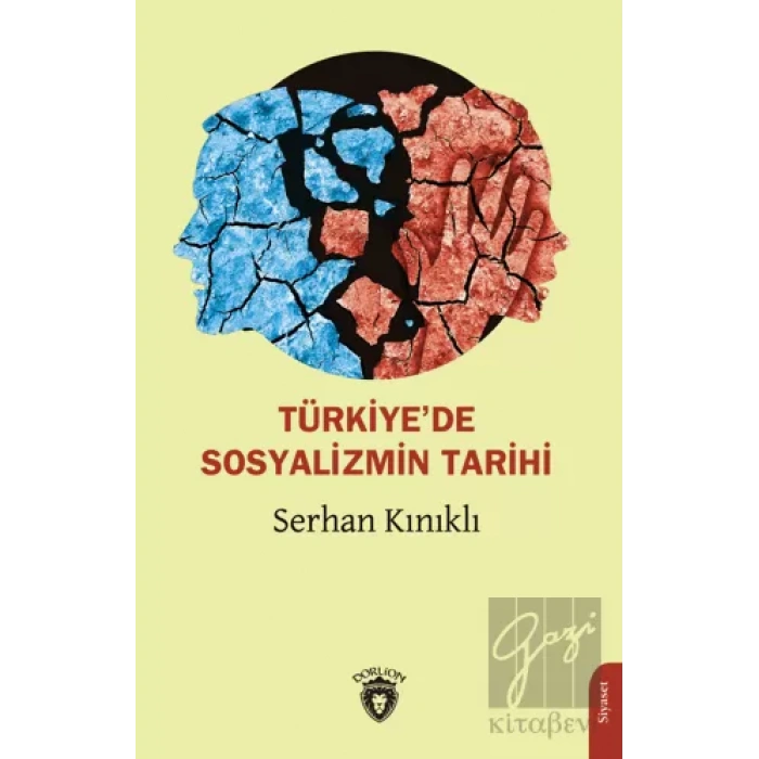 Türkiye’de Sosyalizmin Tarihi