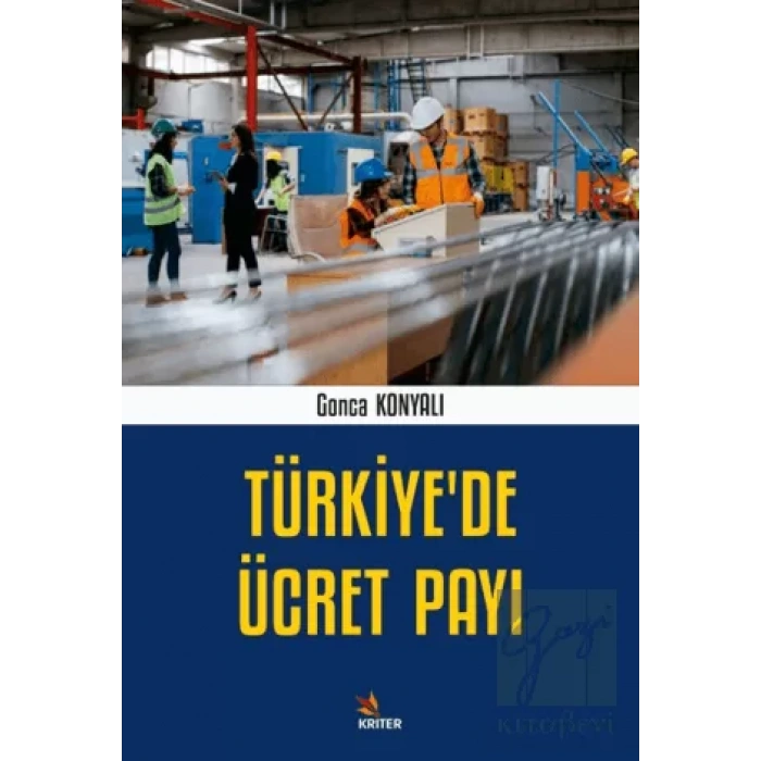 Türkiye’de Ücret Payı