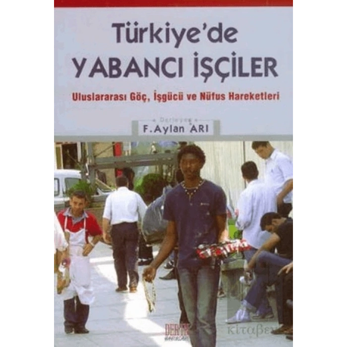 Türkiye’de Yabancı İşçiler