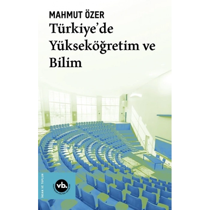 Türkiye’de Yükseköğretim ve Bilim