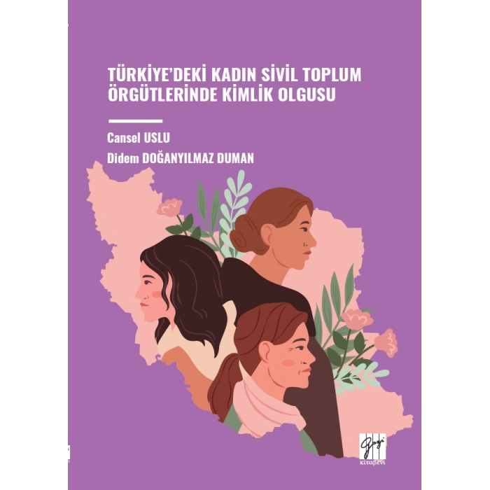 Türkiye’deki Kadın Sivil Toplum Örgütlerinde Kimlik Olgusu