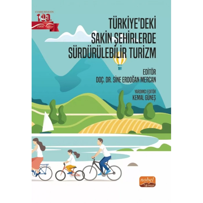 Türkiye’deki Sakin Şehirlerde Sürdürülebilir Turizm