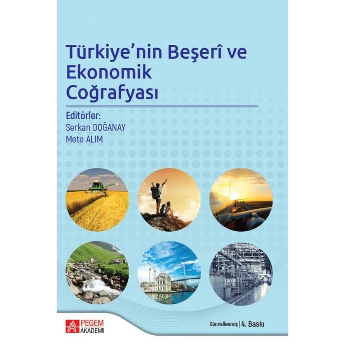 Türkiyenin Beşeri ve Ekonomik Coğrafyası