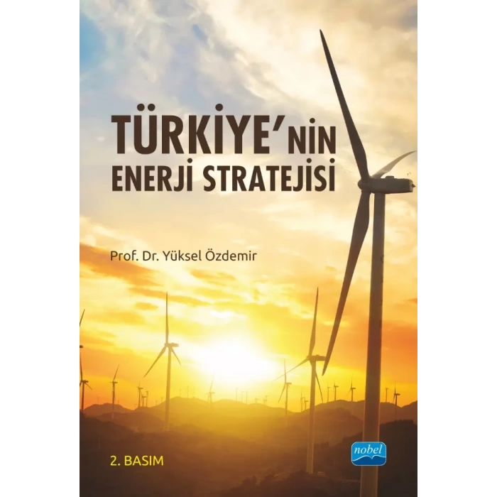 Türkiye’nin Enerji Stratejisi