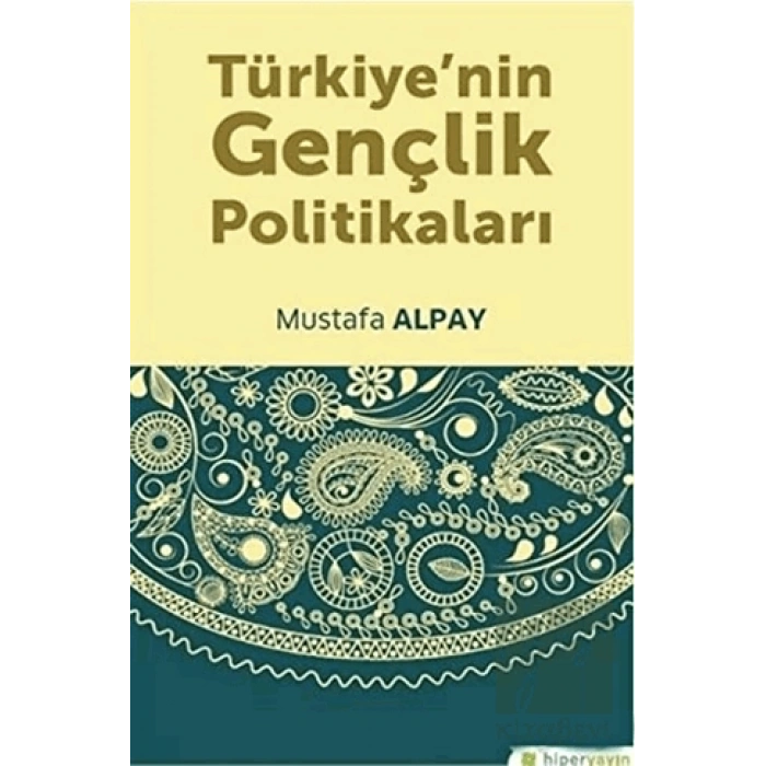 Türkiye’nin Gençlik Politikaları