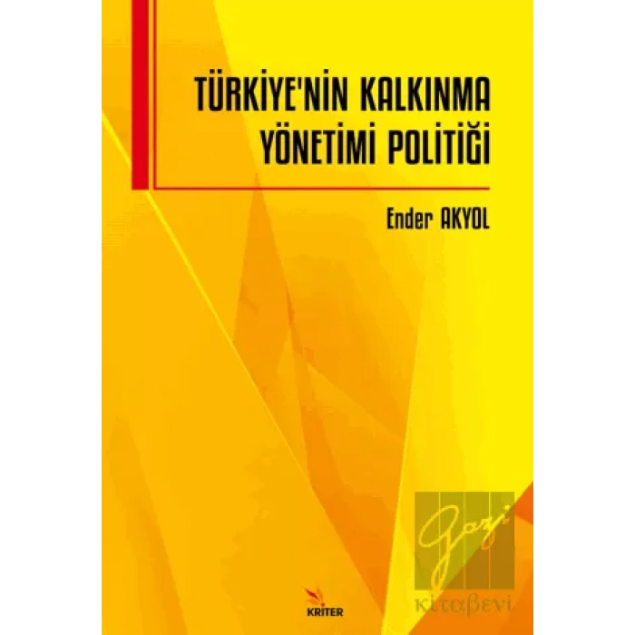 Türkiye’nin Kalkınma Yönetimi Politiği