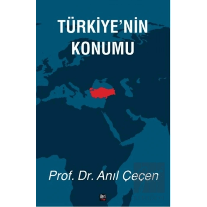 Türkiye’nin Konumu