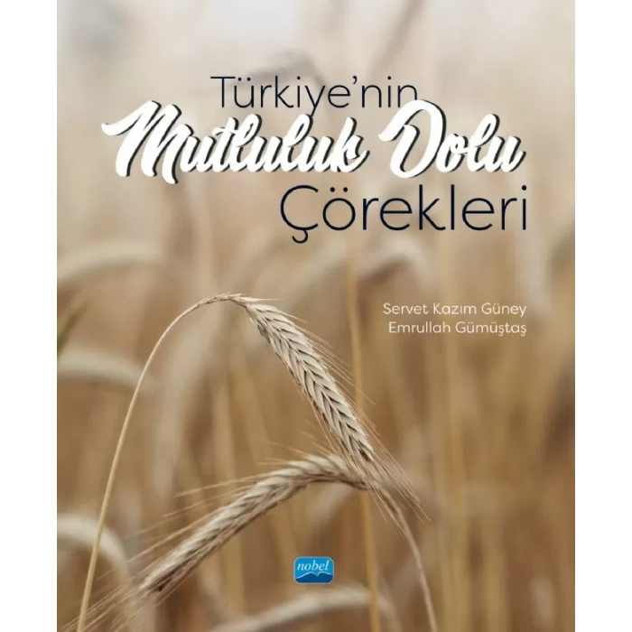 Türkiye’nin Mutluluk Dolu Çörekleri