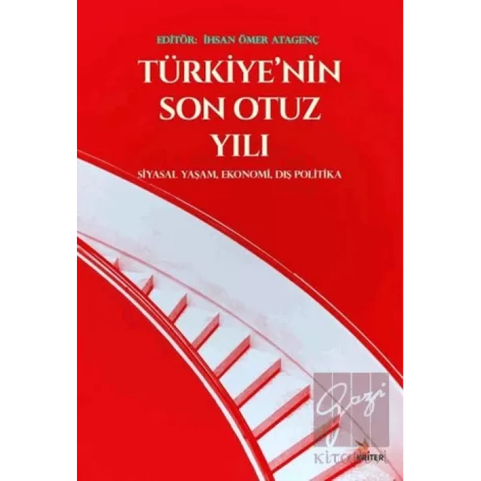 Türkiye’nin Son Otuz Yılı