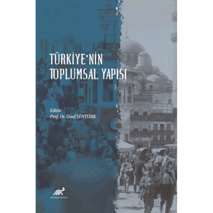 Türkiye’nin Toplumsal Yapısı