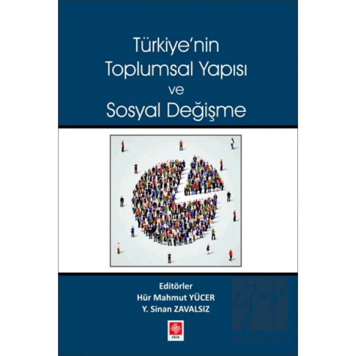 Türkiyenin Toplumsal Yapısı ve Sosyal Değişme
