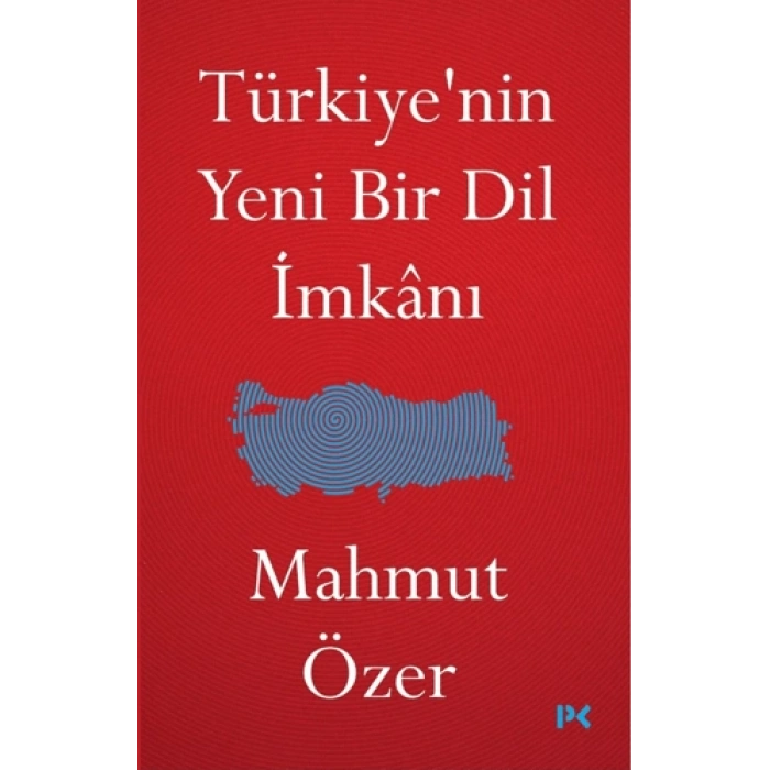 Türkiyenin Yeni Bir Dil İmkanı