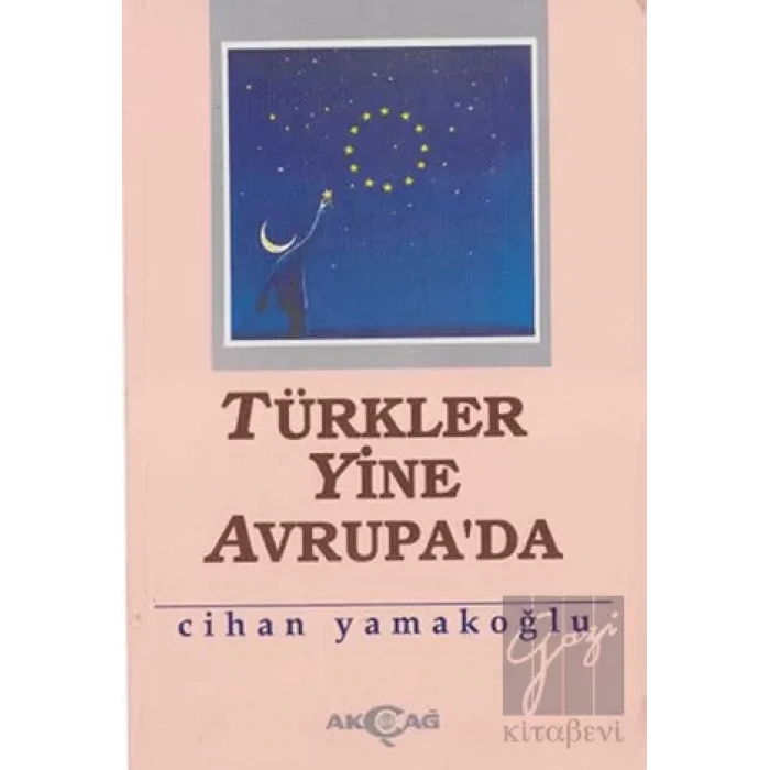 Türkler Yine Avrupa’da