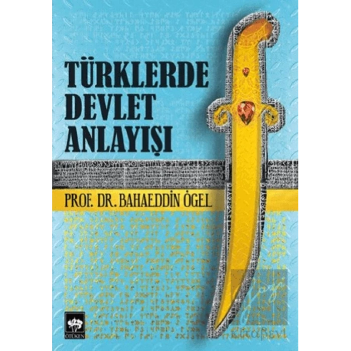 Türklerde Devlet Anlayışı