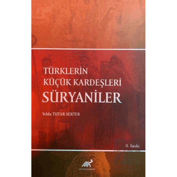 Türklerin Küçük Kardeşleri Süryaniler