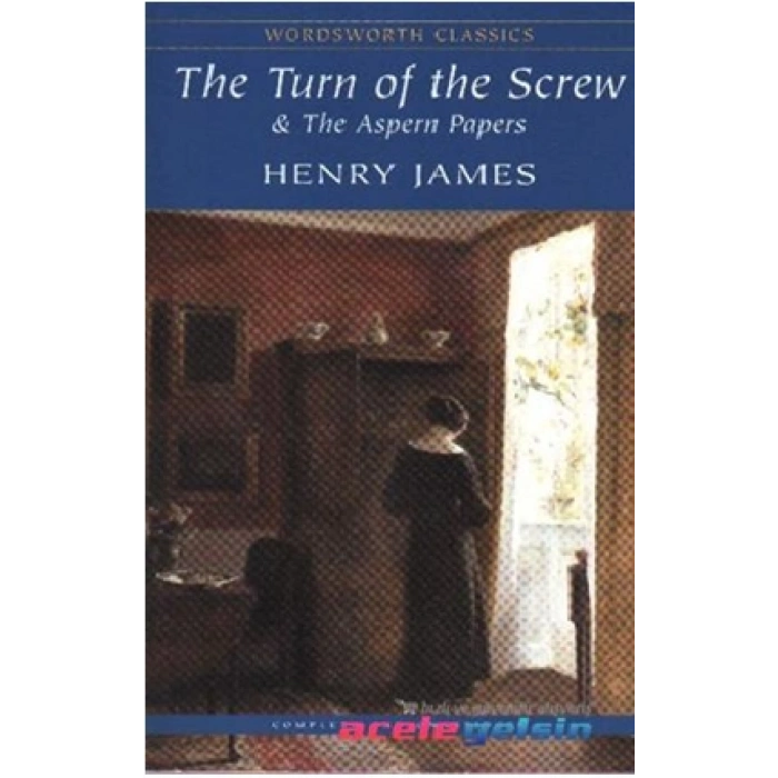 Turn of the Screw & The Aspern Papers