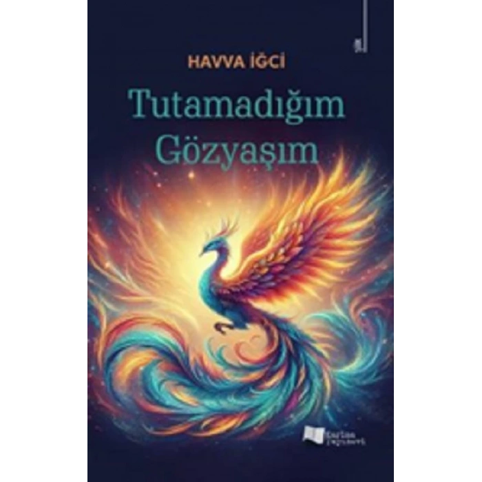 Tutamadığım Gözyaşım