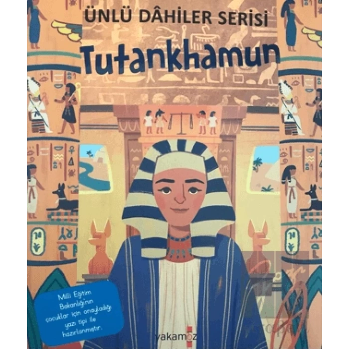Tutankhamun - Ünlü Dahiler Serisi